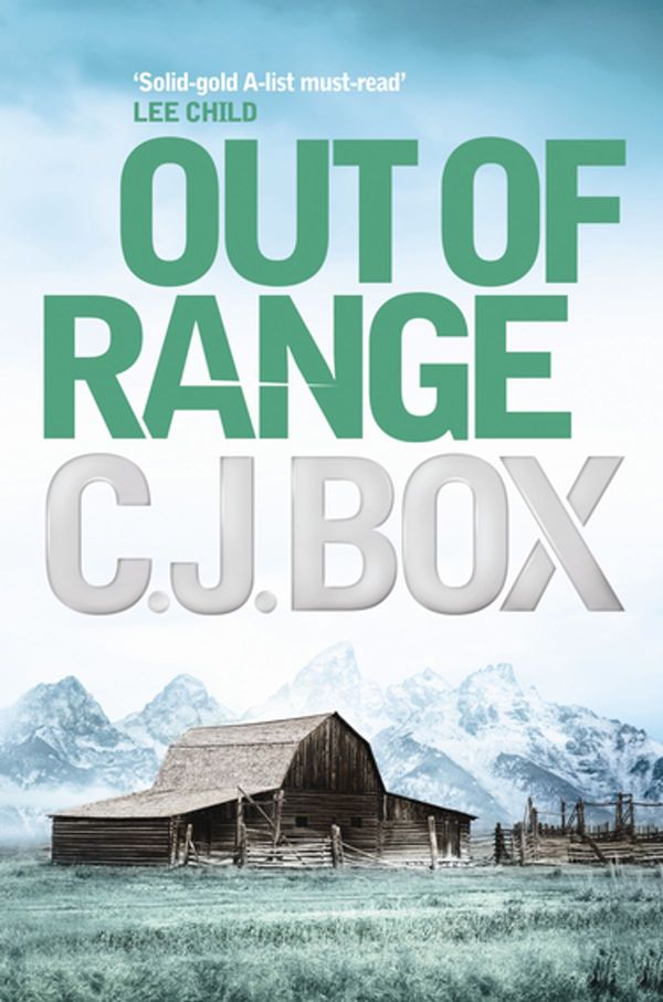 Cover Art for 9780857891860, Out of Range by C. J. Box