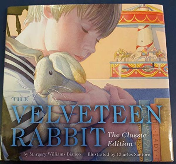 Cover Art for 9781604640328, The Velveteen Rabbit (Kohl's Edition) by Charles Santore