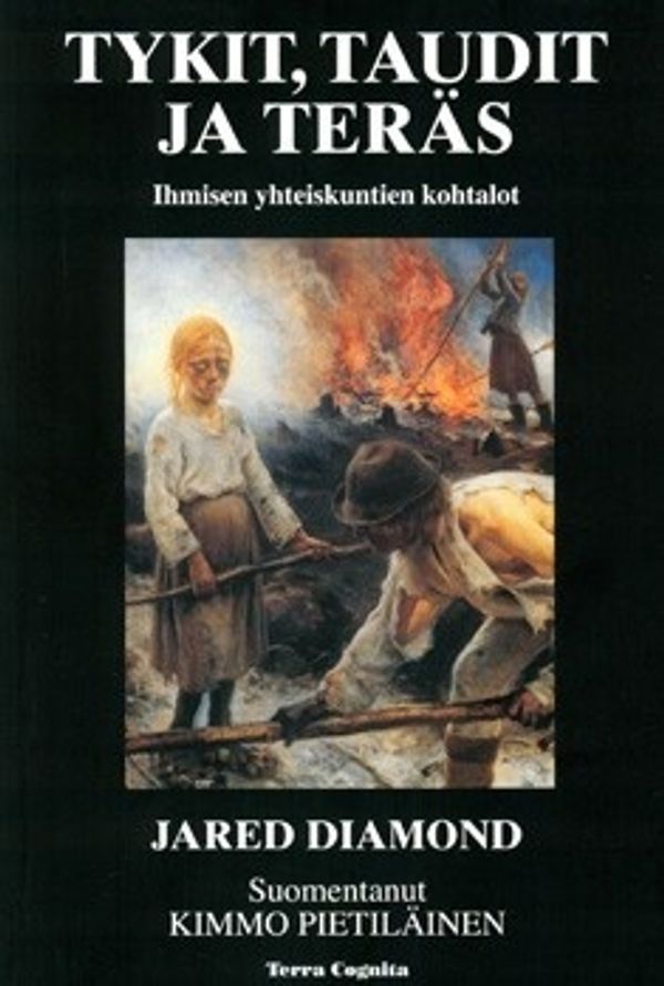 Cover Art for 9789525202564, Tykit, taudit ja teräs by Jared Diamond, Kimmo Pietiläinen