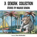 Cover Art for 9781846577796, A Wild Things Collection by Maurice Sendak