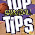 Cover Art for 9781515747192, Top Basketball Tips by Rebecca Rissman