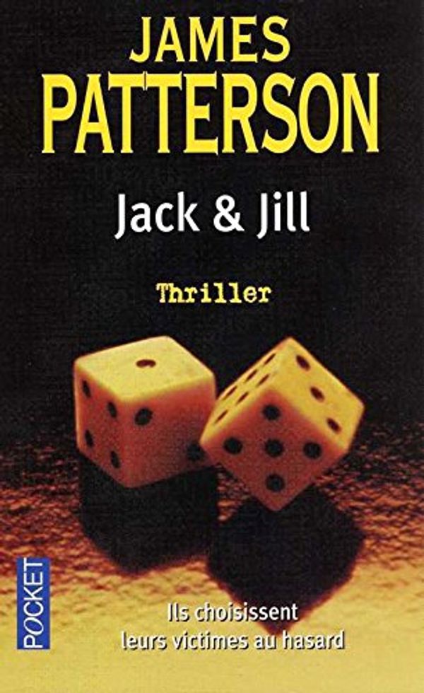 Cover Art for 9782266080125, Jack & Jill by James Patterson