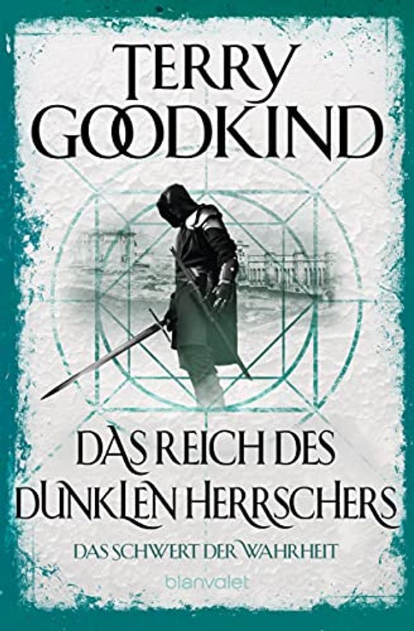 Cover Art for B004P1J6SC, Das Schwert der Wahrheit 8: Das Reich des dunklen Herrschers (German Edition) by Terry Goodkind