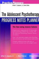 Cover Art for 9780471381044, The Adolescent Psychotherapy Progress Notes Planner by Arthur E. Jongsma, William P. McInnis, L. Mark Peterson