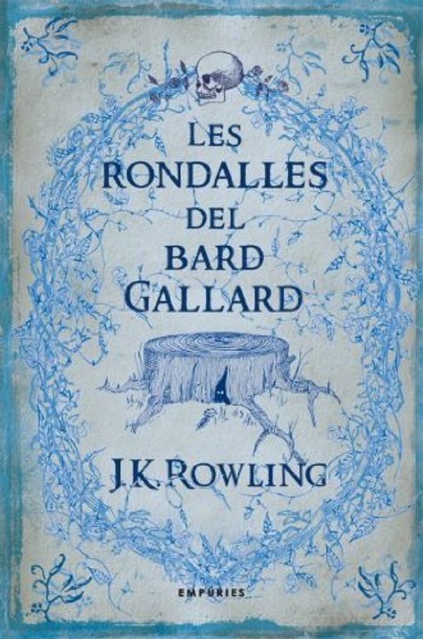 Cover Art for 9788497873802, Les rondalles del bard Gallard by J. K. Rowling