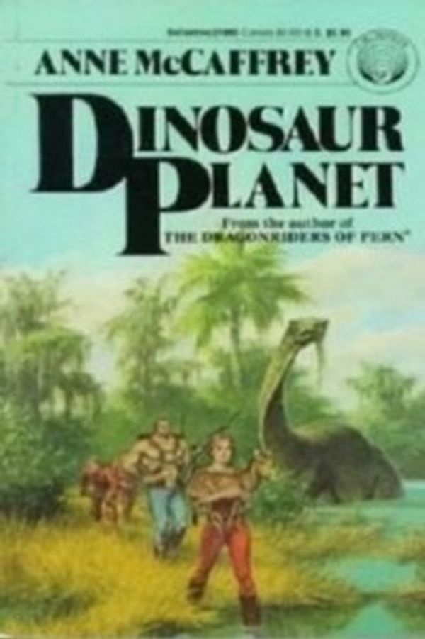 Cover Art for 9780345272454, Dinosaur Planet by Anne McCaffrey