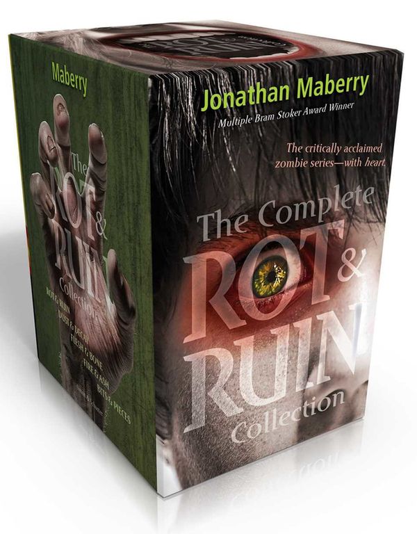 Cover Art for 9781481446723, The Complete Rot & Ruin CollectionRot & Ruin; Dust & Decay; Flesh & Bone; Fire & ... by Jonathan Maberry