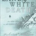 Cover Art for 9780786232895, In the Land of White Death: An Epic Story of Survival in the Siberian Arctic by Valerian Albanov