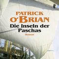 Cover Art for 9783548253299, Die Inseln der Paschas by Patrick O'Brian