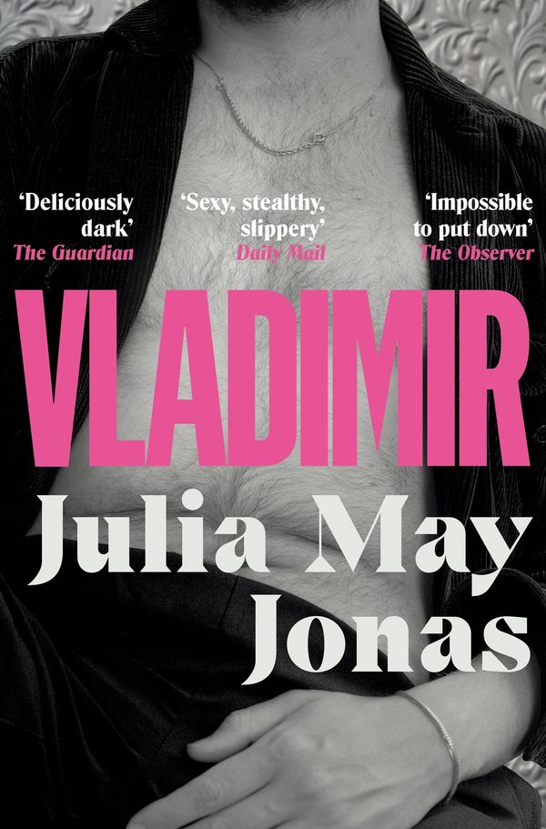 Cover Art for 9781761260841, Vladimir by Julia May Jonas