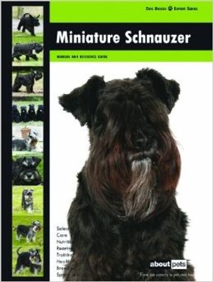 Cover Art for 9789058218421, Miniature Schnauzer by 