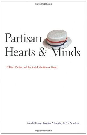 Cover Art for 9780300092158, Partisan Hearts and Minds by Donald Green