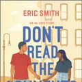 Cover Art for 9781335209962, Don't Read the Comments by Eric Smith