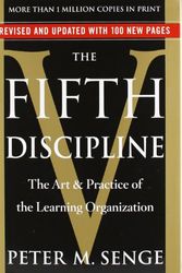 Cover Art for 9780385517829, The Fifth Discipline: The Art & Practice of The Learning Organization by Peter M. Senge