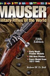 Cover Art for 9781440215445, Mauser Military Rifles of the World by Robert W. D. Ball