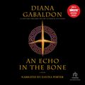 Cover Art for 9781440760488, An Echo in the Bone by Diana Gabaldon