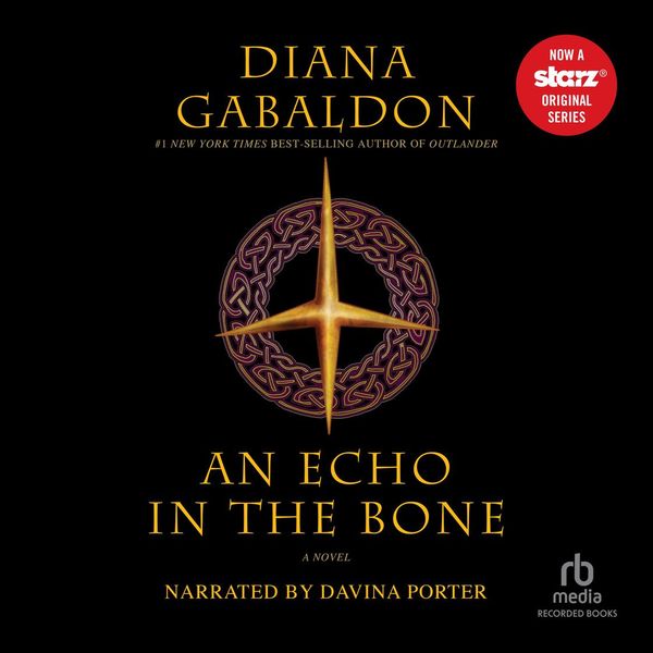 Cover Art for 9781440760488, An Echo in the Bone by Diana Gabaldon