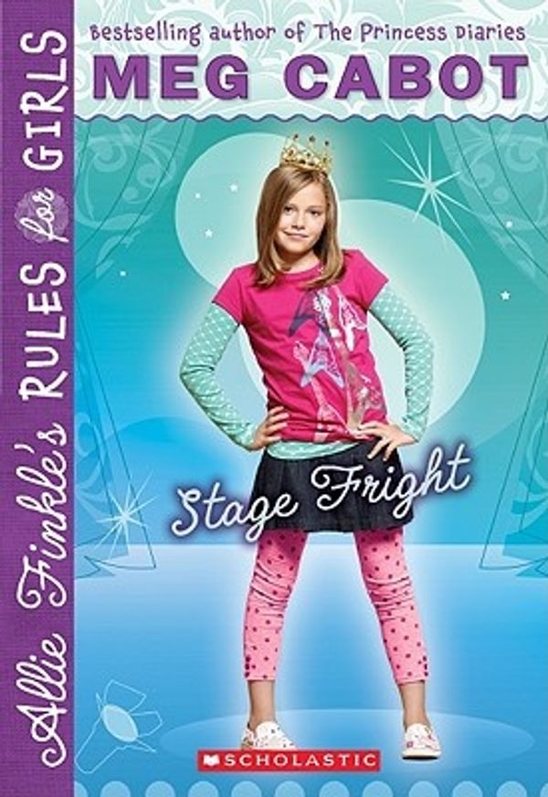 Cover Art for 9780545040464, Stage Fright by Meg Cabot