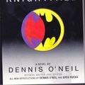 Cover Art for 9780760754382, Batman : Knightfall by Dennis O'Neil