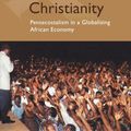 Cover Art for 9780253217233, Ghana's New Christianity by Paul Gifford