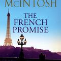 Cover Art for 9781921518713, The French Promise by Fiona McIntosh