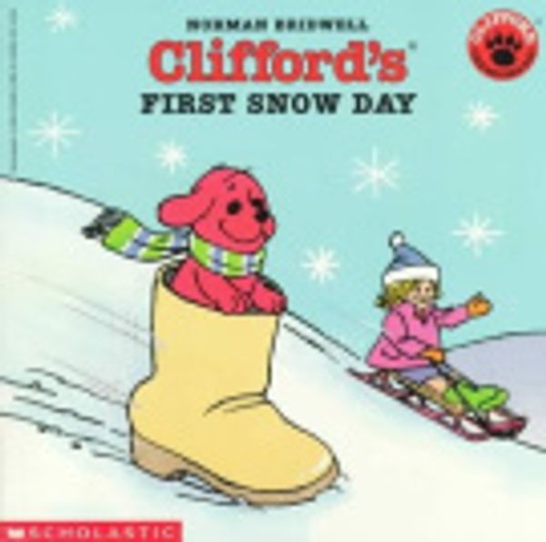 Cover Art for 9780756908522, Clifford's First Snow Day by Norman Bridwell