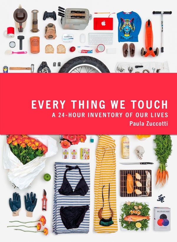 Cover Art for 9780241973165, Every Thing We Touch by Paula Zuccotti
