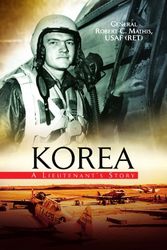 Cover Art for 9781425705473, Korea by USAF (RET)  General Robert C. Mathis