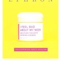 Cover Art for 9780307265944, I Feel Bad about My Neck by Nora Ephron