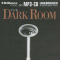 Cover Art for 9781469244297, The Dark Room by Minette Walters