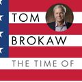 Cover Art for 9780679643920, The Time of Our Lives by Tom Brokaw