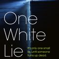 Cover Art for 9780241432525, One White Lie by Leah Konen