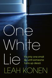 Cover Art for 9780241432525, One White Lie by Leah Konen