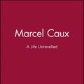 Cover Art for 9781740311533, Marcel Caux by Lynette Ramsay Silver