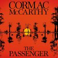 Cover Art for B0B2Q6B8KY, The Passenger by Cormac McCarthy