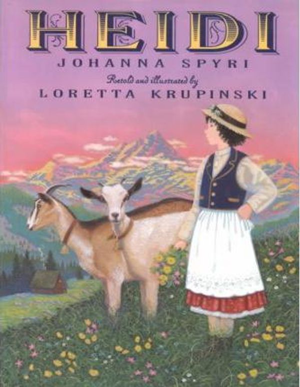 Cover Art for 9780060234393, Heidi by Johanna Spyri