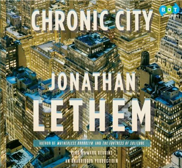 Cover Art for 9781415966969, Chronic City by Jonathan Lethem