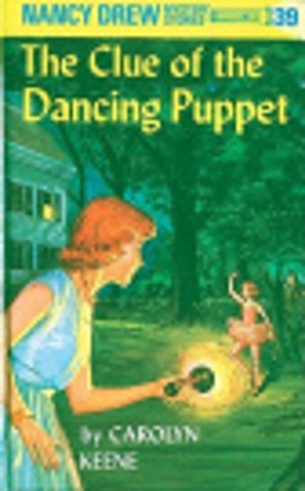 Cover Art for 9781101063101, The Clue of the Dancing Puppet by Carolyn G. Keene