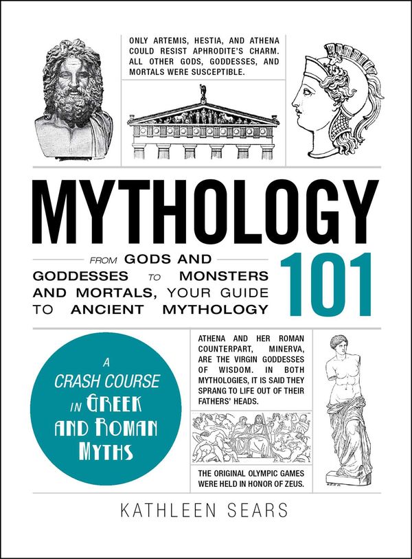 Cover Art for 9781440573323, Mythology 101 by Kathleen Sears