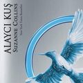 Cover Art for 9786050930665, Alaycı Kuş by Suzanne Collins
