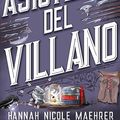 Cover Art for 9788419988003, Asistente del villano by Hannah Nicole Maehrer