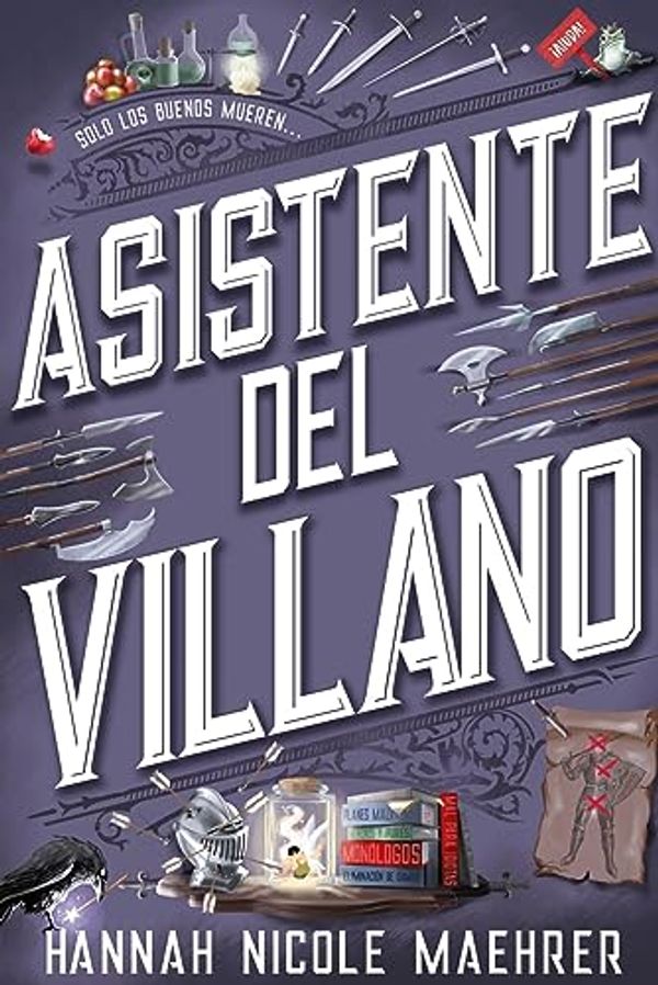 Cover Art for 9788419988003, Asistente del villano by Hannah Nicole Maehrer