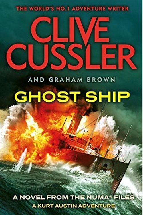 Cover Art for B011T7YX1Y, Ghost Ship: NUMA Files #12 (The NUMA Files) by Clive Cussler (4-Jun-2015) Paperback by Clive Cussler