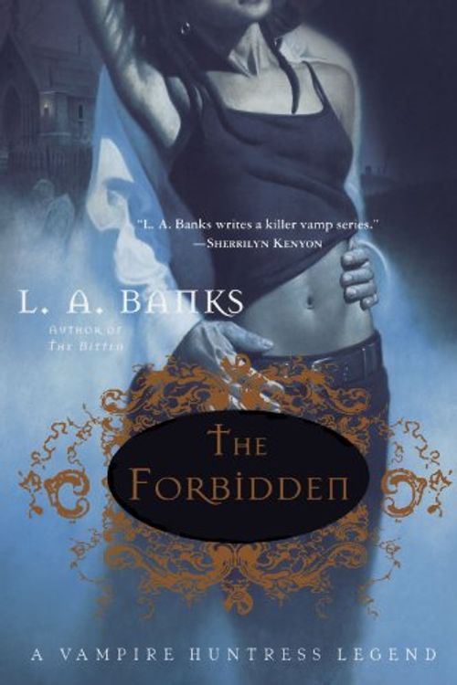 Cover Art for 9780312336226, The Forbidden by L. A. Banks