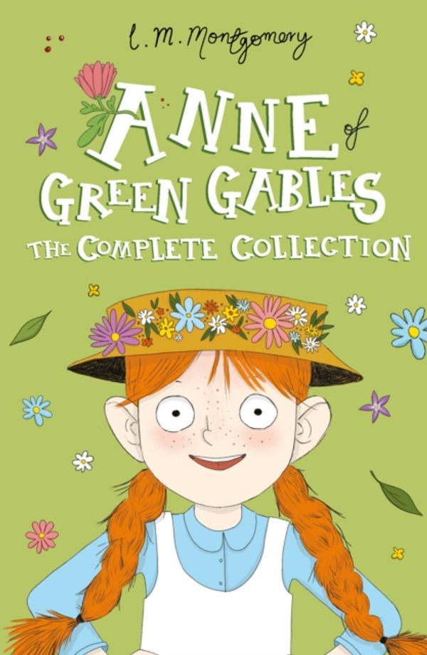 Cover Art for 9781782264422, Anne of Green Gables: The Complete Collection by L. M. Montgomery