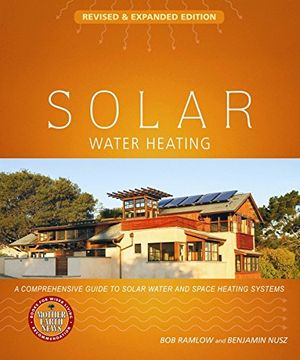 Cover Art for 9780865716681, Solar Water Heating by Bob Ramlow