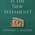 Cover Art for B07D6XJ5LW, How New Is the New Testament?: First-Century Judaism and the Emergence of Christianity by Donald A. Hagner