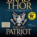 Cover Art for 9781442304703, The Last Patriot by Brad Thor