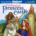 Cover Art for 9781402727474, Enchanted Princess Castle by Mark Shulman