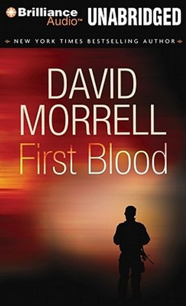 Cover Art for 9781455800414, First Blood by David Morrell